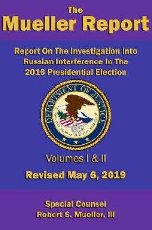 Cover of Report On The Investigation Into Russian Interference In The 2016 Presidential Election