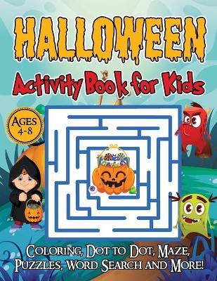 Cover of Halloween Activity Book for Kids Ages 4-8