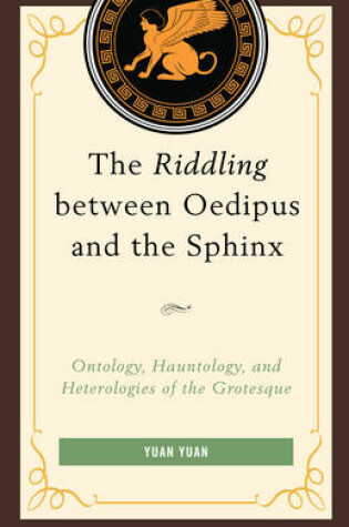 Cover of The Riddling between Oedipus and the Sphinx