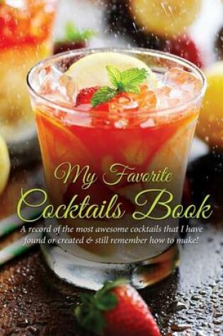 Cover of My Favorite Cocktails Book