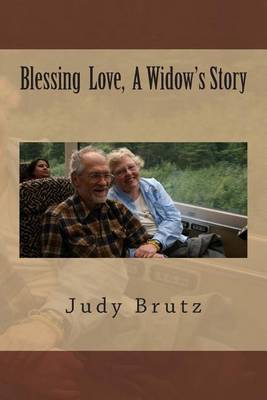 Book cover for Blessing Love, A Widow's Story