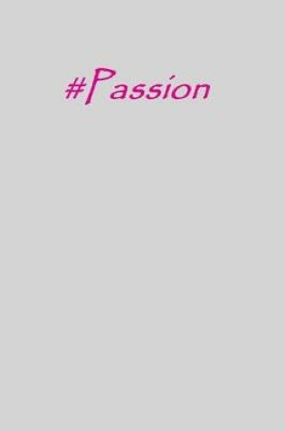 Cover of #passion