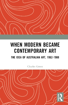 Book cover for When Modern Became Contemporary Art