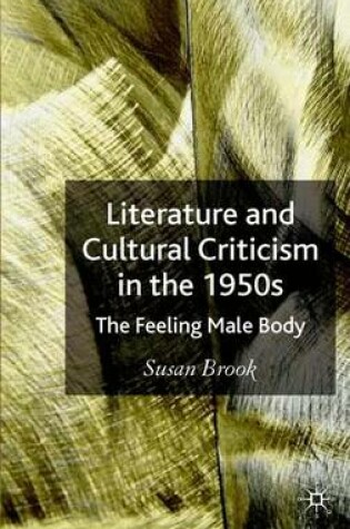 Cover of Literature and Cultural Criticism in the 1950s