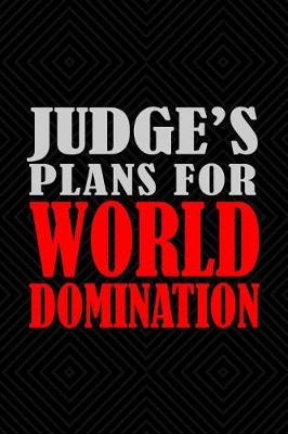 Book cover for Judge's Plans For World Domination