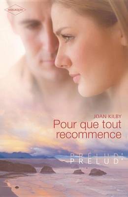 Book cover for Pour Que Tout Recommence