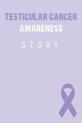 Book cover for Testicular Cancer Awareness Story