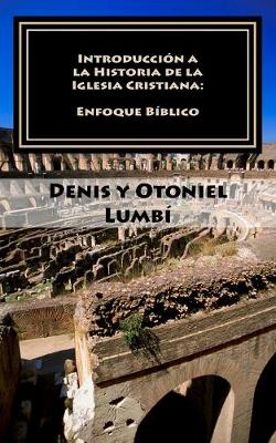 Book cover for Introduccion a la Historia de la Iglesia Cristiana