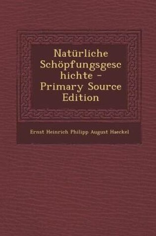 Cover of Naturliche Schopfungsgeschichte