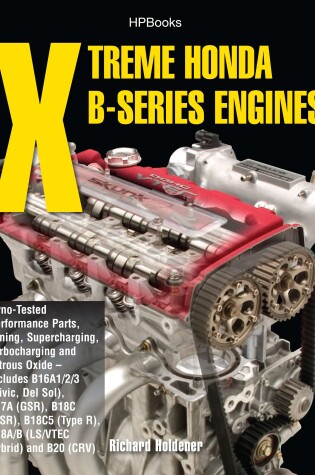 Cover of Xtreme Honda B-series Engines