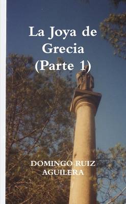 Book cover for La Joya de Grecia (Parte 1)