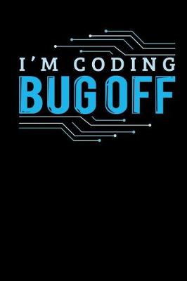 Book cover for I'm Coding Bug Off