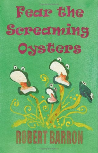 Book cover for Fear the Screaming Oysters