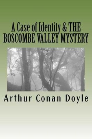 Cover of A Case of Identity & the Boscombe Valley Mystery