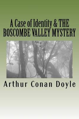 Book cover for A Case of Identity & the Boscombe Valley Mystery