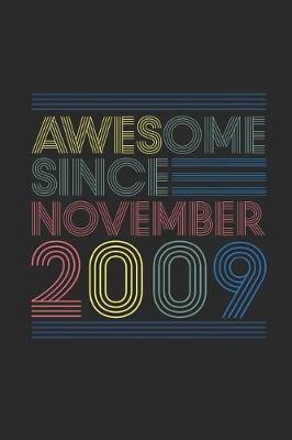 Book cover for Awesome Since November 2009