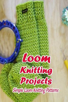 Cover of Loom Knitting Projects