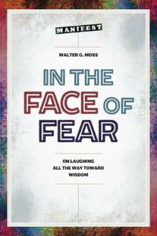 Cover of In the Face of Fear