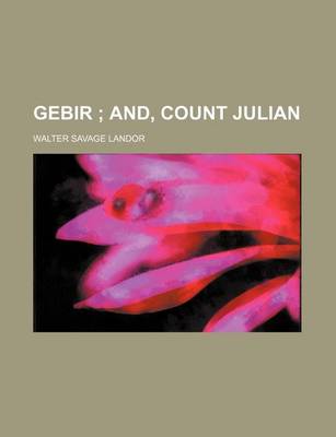 Book cover for Gebir; And, Count Julian