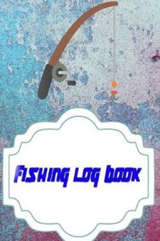 Cover of Fishing Logbook