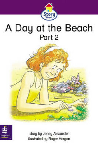 Cover of A Day at the Beach Part 2 Story Street Emergent Stage Step 5 Storybook 4 1