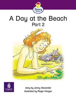 Book cover for A Day at the Beach Part 2 Story Street Emergent Stage Step 5 Storybook 4 1