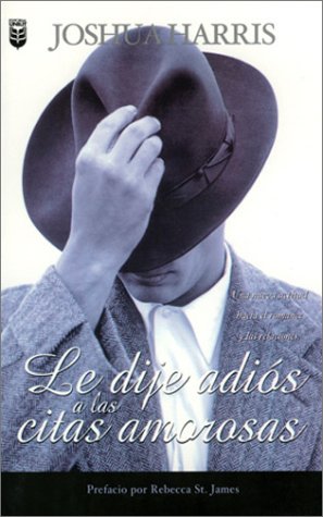 Book cover for Le Dije Adis a Las Citas Amorosas