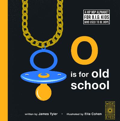 Book cover for O is for Old School