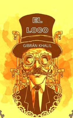 Book cover for El Loco