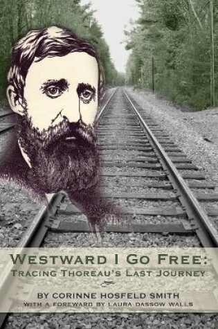 Cover of Westward I Go Free