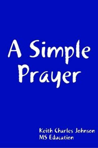 Cover of A Simple Prayer