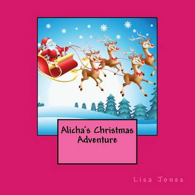 Book cover for Alicha's Christmas Adventure