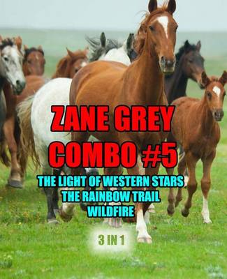 Book cover for Zane Grey Combo #5