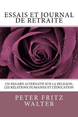 Book cover for Essais et Journal de Retraite