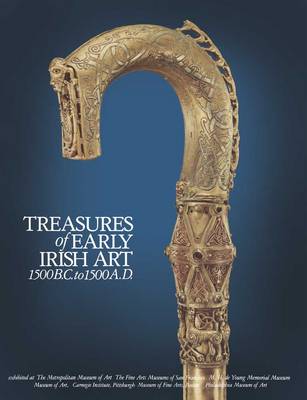 Cover of Treasures of Early Irish Art, 1500 B.C. to 1500 A.D.