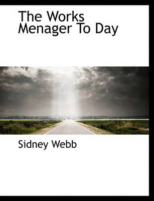 Book cover for The Works Menager to Day