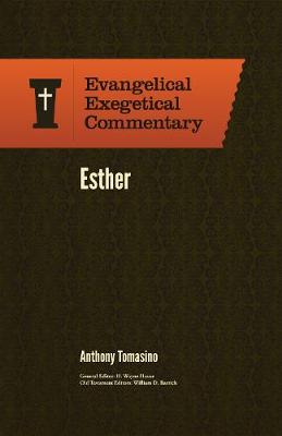 Book cover for Esther: Evangelical Exegetical Commentary