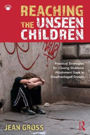 Cover of Reaching the Unseen Children