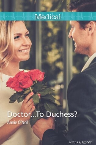 Cover of Doctor...To Duchess?