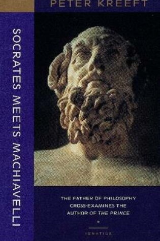 Cover of Socrates Meets Machiavelli