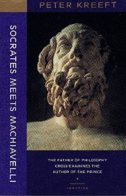 Book cover for Socrates Meets Machiavelli