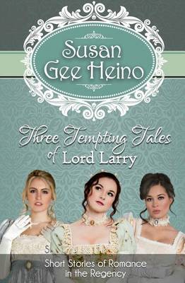 Book cover for Three Tempting Tales of Lord Larry