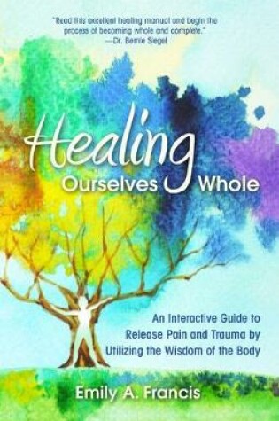 Cover of Healing Ourselves Whole