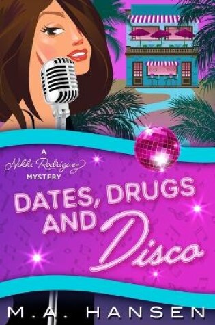 Cover of Dates, Drugs and Disco