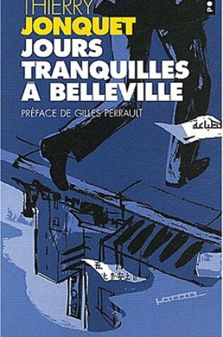 Cover of Jours Tranquilles Belleville