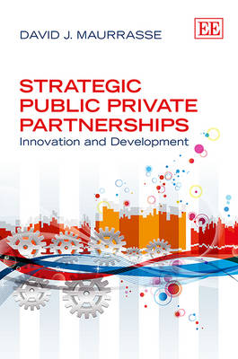Book cover for Strategic Public Private Partnerships