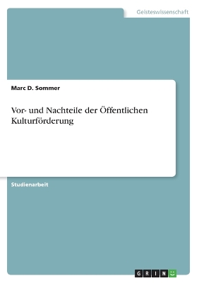 Book cover for Vor- und Nachteile der �ffentlichen Kulturf�rderung