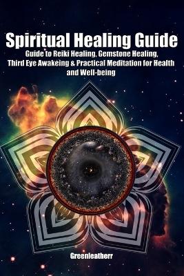 Book cover for Spiritual Healing Guide