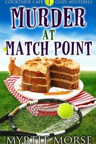 Cover of Murder at Match Point