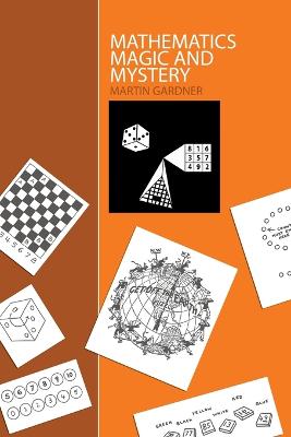 Cover of Mathematics, Magic and Mystery
